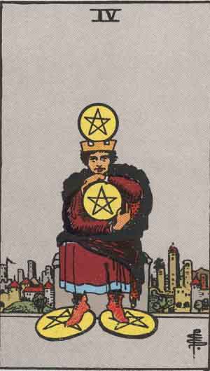 Pentacles Four*
